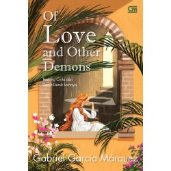 Tentang Cinta dan Demit-Demit Lainnya (Of Love and Other Demons) Tentang Cinta dan Demit-Demit Lainnya (Of Love and Other Demons)