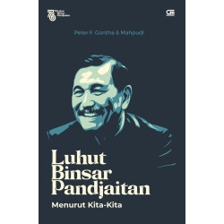 Luhut Binsar Pandjaitan Menurut Kita-Kita Luhut Binsar Pandjaitan Menurut Kita-Kita