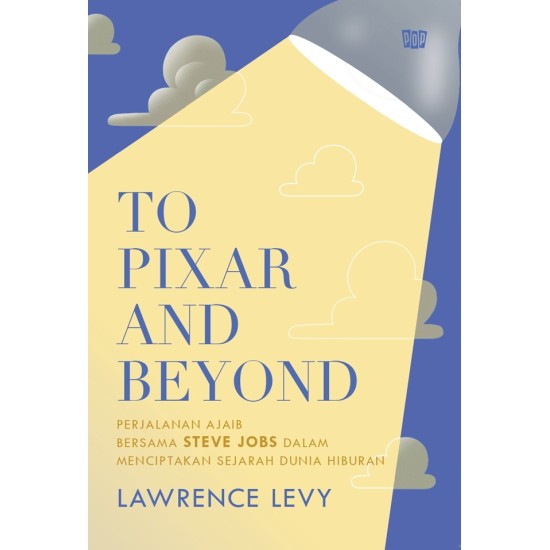 TO PIXAR AND BEYOND