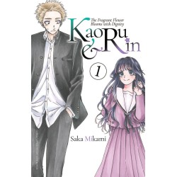The Fragrant Flower Blooms with Dignity-Kaoru & Rin 1 The Fragrant Flower Blooms with Dignity-Kaoru & Rin 1
