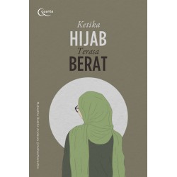 Ketika Hijab Terasa Berat Ketika Hijab Terasa Berat