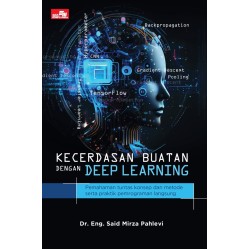 Kecerdasan Buatan dengan Deep Learning Kecerdasan Buatan dengan Deep Learning