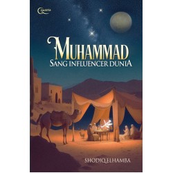 Muhammad Sang Influencer Dunia Muhammad Sang Influencer Dunia