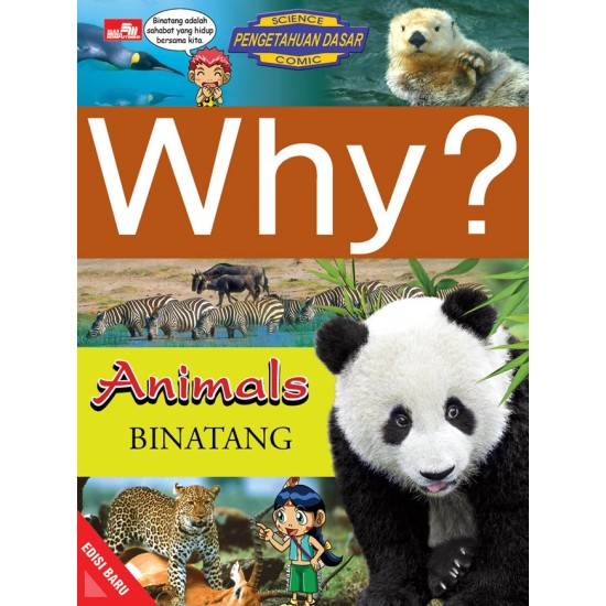 Why? Animals - Binatang (Edisi Baru)