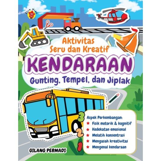 Aktivitas Seru dan Kreatif Kendaraan Gunting, Tempel dan Jiplak