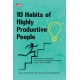 10 Habits of Highly Productive People