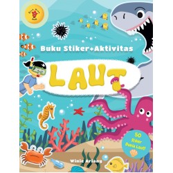Buku Stiker + Aktivitas: Laut Buku Stiker + Aktivitas: Laut