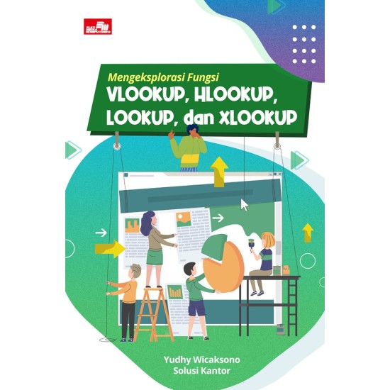 Mengeksplorasi Fungsi VLOOKUP, HLOOKUP, LOOKUP, dan XLOOKUP