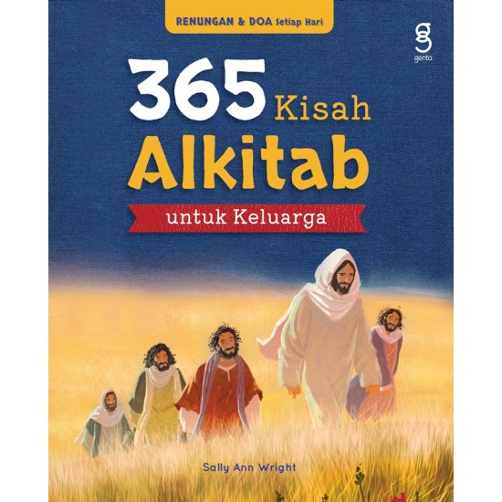365 KISAH ALKITAB UNTUK KELUARGA
