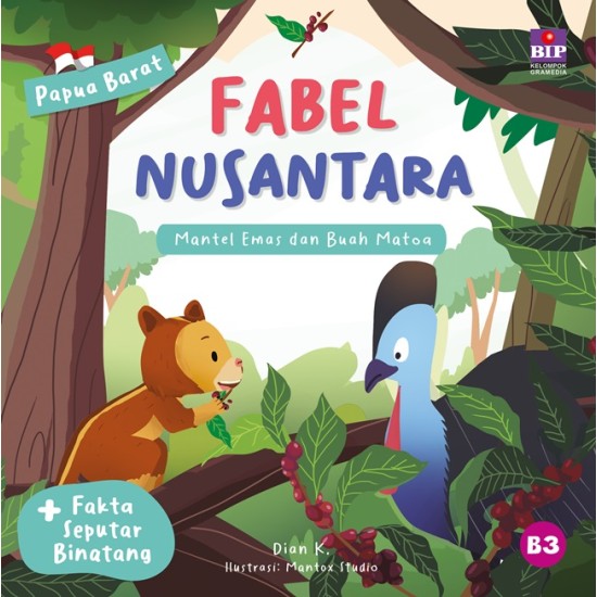 SERI FABEL NUSANTARA PAPUA BARAT: MANTEL EMAS DAN POHON MATOA