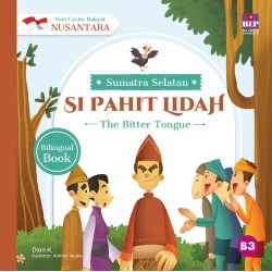 SERI CERITA RAKYAT NUSANTARA SUMATERA SELATAN: SI PAHIT LIDAH SERI CERITA RAKYAT NUSANTARA SUMATERA SELATAN: SI PAHIT LIDAH