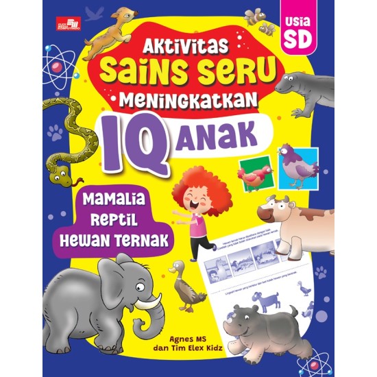 Aktivitas Sains Seru Meningkatkan IQ Anak: Mamalia, Reptil, Hewan Ternak