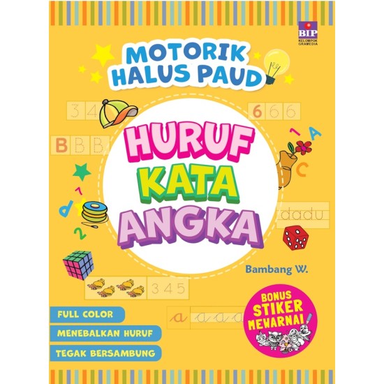 MOTORIK HALUS PAUD HURUF-KATA-ANGKA