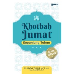 BUKU KHOTBAH JUMAT SEPANJANG TAHUN BUKU KHOTBAH JUMAT SEPANJANG TAHUN