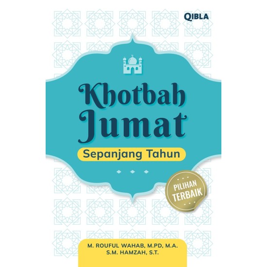 BUKU KHOTBAH JUMAT SEPANJANG TAHUN