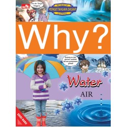 WHY? WATER - AIR (EDISI BARU) WHY? WATER - AIR (EDISI BARU)
