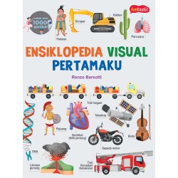 ENSIKLOPEDIA VISUAL PERTAMAKU ENSIKLOPEDIA VISUAL PERTAMAKU