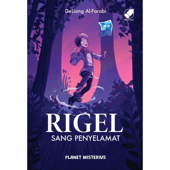 NOVEL RIGEL SANG PENYELAMAT: PLANET MISTERIUS