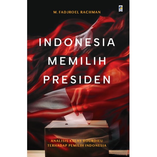 INDONESIA MEMILIH PRESIDEN