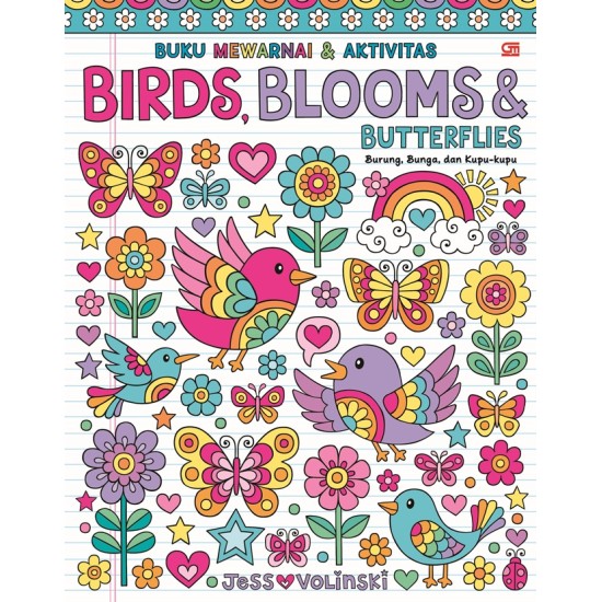 Buku Mewarnai & Aktivitas: Burung, Bunga, dan Kupu-Kupu (Birds, Blooms and Butterflies)
