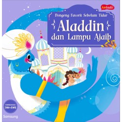 SERI DONGENG FAVORIT SEBELUM TIDUR - ALADDIN DAN LAMPU AJAIB SERI DONGENG FAVORIT SEBELUM TIDUR - ALADDIN DAN LAMPU AJAIB