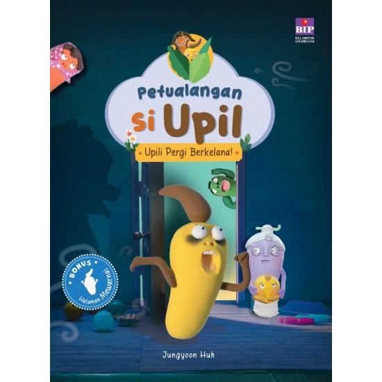 PETUALANGAN SI UPIL: UPILI PERGI BERKELANA!