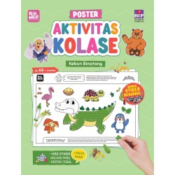 POSTER AKTIVITAS KOLASE: KEBUN BINATANG BIPBIP DAN SAHABAT NUSANTARA POSTER AKTIVITAS KOLASE: KEBUN BINATANG BIPBIP DAN SAHABAT NUSANTARA