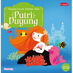 SERI DONGENG FAVORIT SEBELUM TIDUR  - PUTRI DUYUNG SERI DONGENG FAVORIT SEBELUM TIDUR  - PUTRI DUYUNG