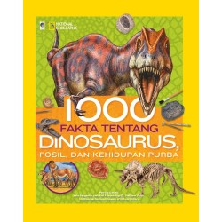 NAT GEO 1000 FAKTA TENTANG DINOSAURUS NAT GEO 1000 FAKTA TENTANG DINOSAURUS