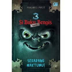 Si Buku Bengis Kecil#3: Sekarang Waktumu! Si Buku Bengis Kecil#3: Sekarang Waktumu!