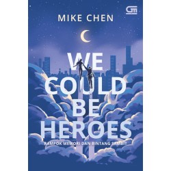 Rampok Memori dan Bintang Sambit (We Could be Heroes) Rampok Memori dan Bintang Sambit (We Could be Heroes)
