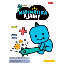 MATEMATIKA AJAIB! - USIA 6 TAHUN MATEMATIKA AJAIB! - USIA 6 TAHUN