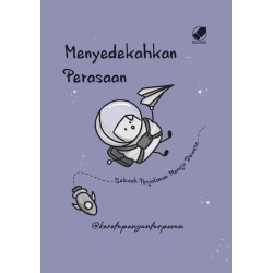 MENYEDEKAHKAN PERASAAN MENYEDEKAHKAN PERASAAN