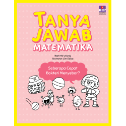 SERI TANYA JAWAB MATEMATIKA: SEBERAPA CEPAT BAKTERI MENYEBAR? SERI TANYA JAWAB MATEMATIKA: SEBERAPA CEPAT BAKTERI MENYEBAR?