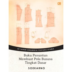 GPU 50 - Buku Penuntun Membuat Pola Busana Tingkat Dasar GPU 50 - Buku Penuntun Membuat Pola Busana Tingkat Dasar