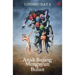 Anak Bajang Mengayun Bulan (2024) Anak Bajang Mengayun Bulan (2024)