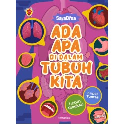 Saya Bisa! Ada Apa dengan Tubuh Manusia Saya Bisa! Ada Apa dengan Tubuh Manusia