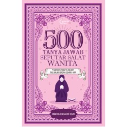 500 Tanya Jawab Seputar Salat Wanita 500 Tanya Jawab Seputar Salat Wanita