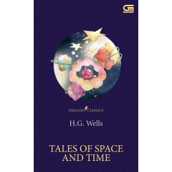 English Classics: Tales of Space and Time English Classics: Tales of Space and Time