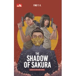 The Shadow of Sakura (Kasus #3 Sugi dan Laura) The Shadow of Sakura (Kasus #3 Sugi dan Laura)