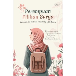 Perempuan Pilihan Surga (Renungan dan Tuntunan untuk Hidup Lebih Berarti) Perempuan Pilihan Surga (Renungan dan Tuntunan untuk Hidup Lebih Berarti)