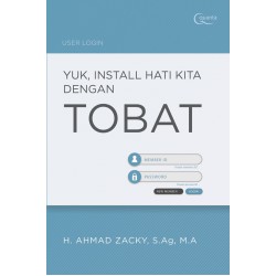 Yuk, Install Hati Kita dengan Tobat Yuk, Install Hati Kita dengan Tobat