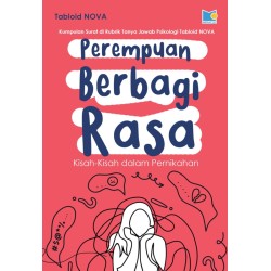 PEREMPUAN BERBAGI RASA PEREMPUAN BERBAGI RASA