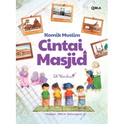 KOMIK MUSLIM CINTAI MASJID KOMIK MUSLIM CINTAI MASJID