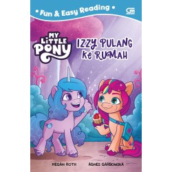 My Little Pony: Izzy Pulang ke Rumah (Izzy Comes Home) My Little Pony: Izzy Pulang ke Rumah (Izzy Comes Home)