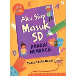 AKU SIAP MASUK SD PANDAI MEMBACA AKU SIAP MASUK SD PANDAI MEMBACA
