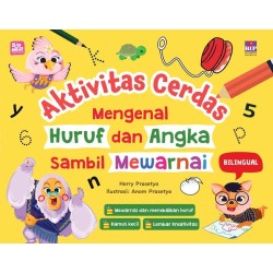 AKTIVITAS CERDAS MENGENAL HURUF DAN ANGKA SAMBIL MEWARNAI AKTIVITAS CERDAS MENGENAL HURUF DAN ANGKA SAMBIL MEWARNAI