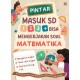PINTAR MASUK SD 123+ BISA MENGERJAKAN SOAL MATEMATIKA
