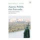 Agama, Politik, dan Pancasila
