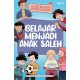 KOLONI : KOMIK UJANG DAN TEMAN-TEMANNYA - BELAJAR MENJADI ANAK SALEH